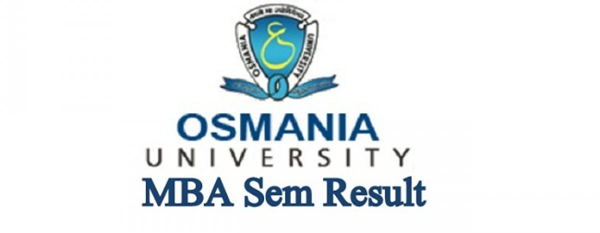 Osmania University declares MBA II-Semester results 2018